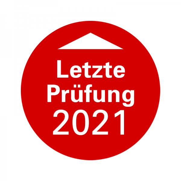 Prfplaketten - Letzte Prfung - Jahreszahl -  20 mm - Letzte Prfung - 2021 - Rot