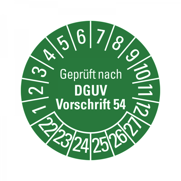 Prfplaketten - Geprft nach DGUV Vorschrift 54 - 20 mm - Geprft nach DGUV Vorschrift 54 - 2022-2027 - Grn