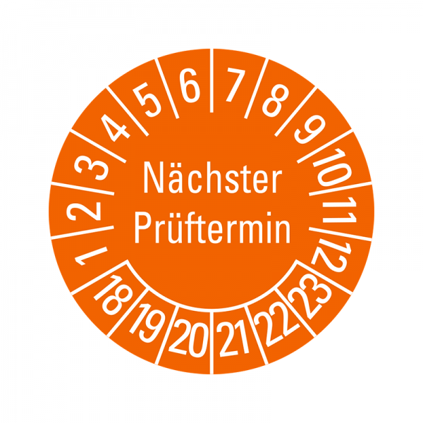 Prfplaketten - Nchster Prftermin - 30 mm - 2018-2023 - Nchster Prftermin - Orange