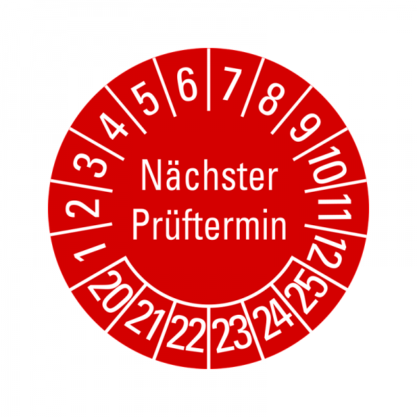 Prfplaketten - Nchster Prftermin - 30 mm - 2020-2025 - Nchster Prftermin - Rot